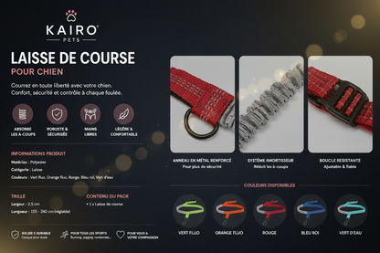 Caractéristiques de la laisse de course KAIRO Pets : système amortisseur, anneau renforcé, boucle sécurisée et plusieurs coloris disponibles.